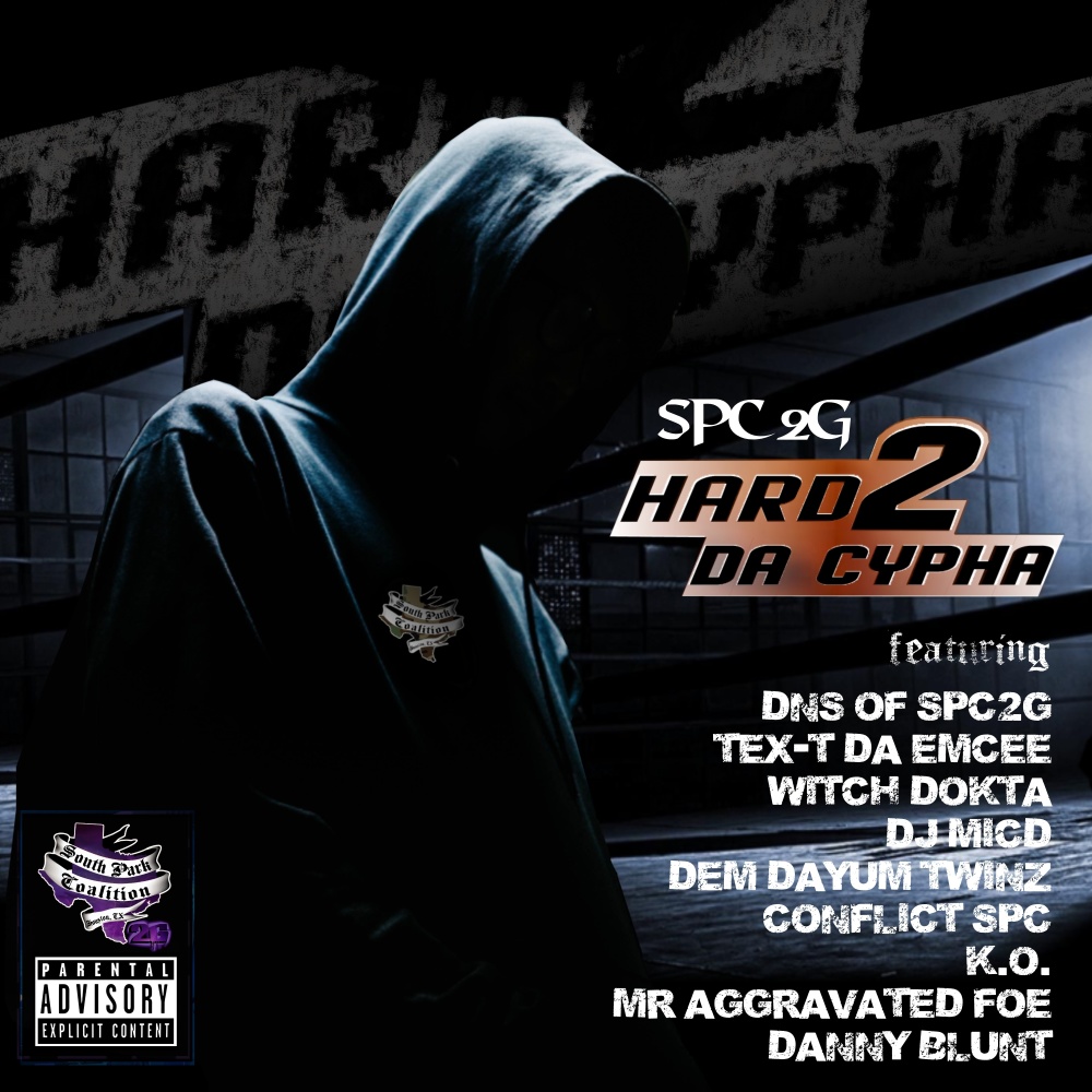 Hard 2 Da Cypha (Explicit)