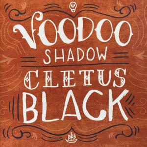 Cletus Black的專輯VOODOO SHADOW (remastered)