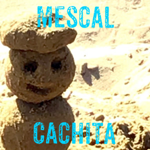 MESCAL的专辑Cachita