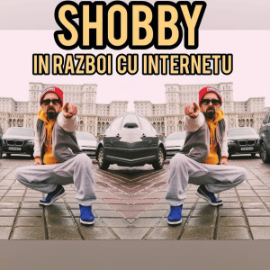 Album In Razboi Cu Internetu (Explicit) from Shobby