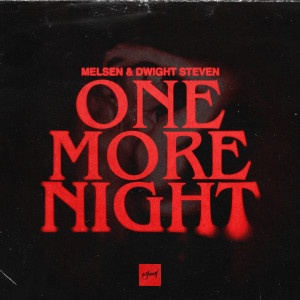 Melsen的專輯One More Night
