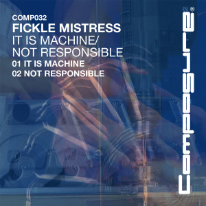 收聽Fickle Mistress的Not Responsible (Original Mix)歌詞歌曲