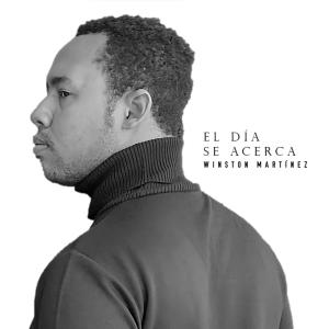 Album El día se acerca from Winston Martínez