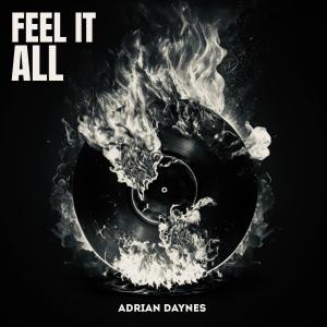 อัลบัม Feel It All ศิลปิน Adrian Daynes