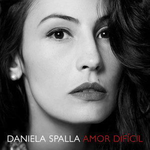อัลบัม Amor Difícil ศิลปิน Daniela Spalla