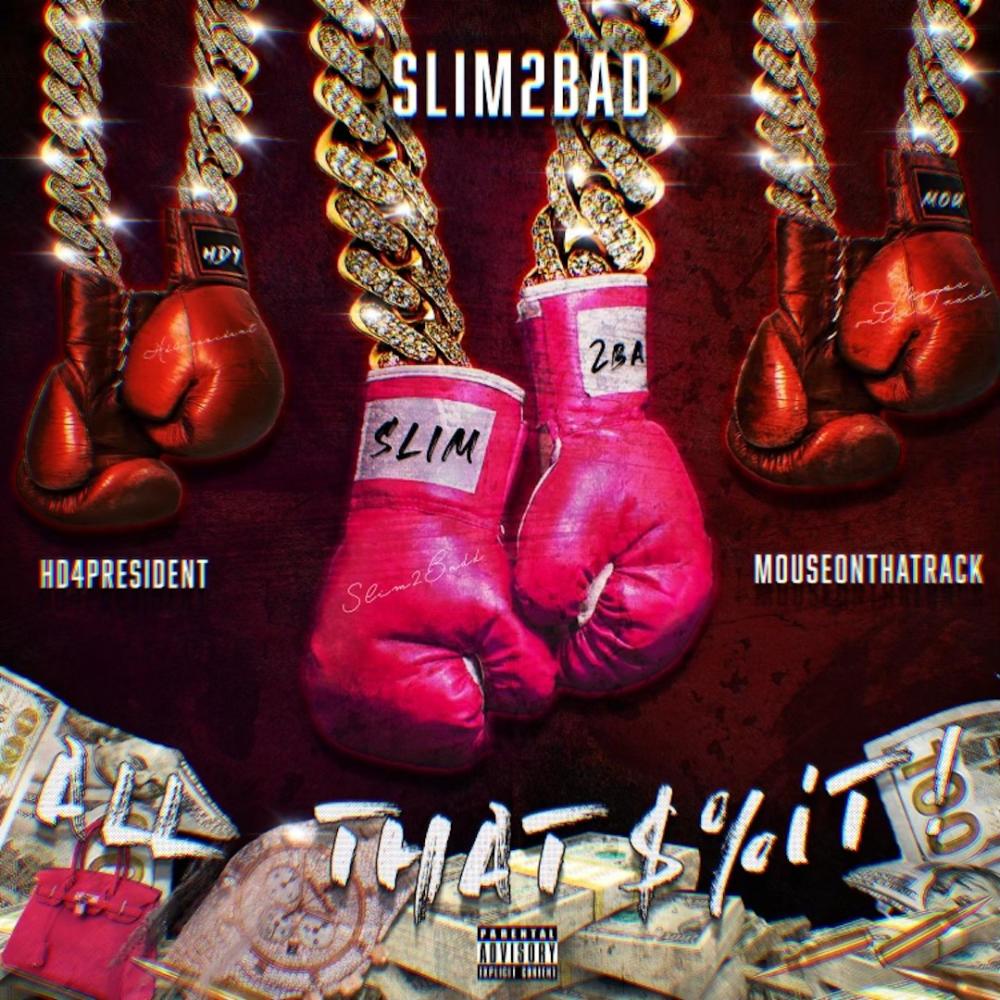 All That (feat. Mouse On Tha Track & HD4President) (Explicit)
