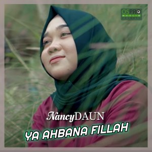 Album Ya Ahbana Fillah oleh NancyDAUN