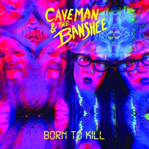 อัลบัม Born To Kill ศิลปิน Caveman
