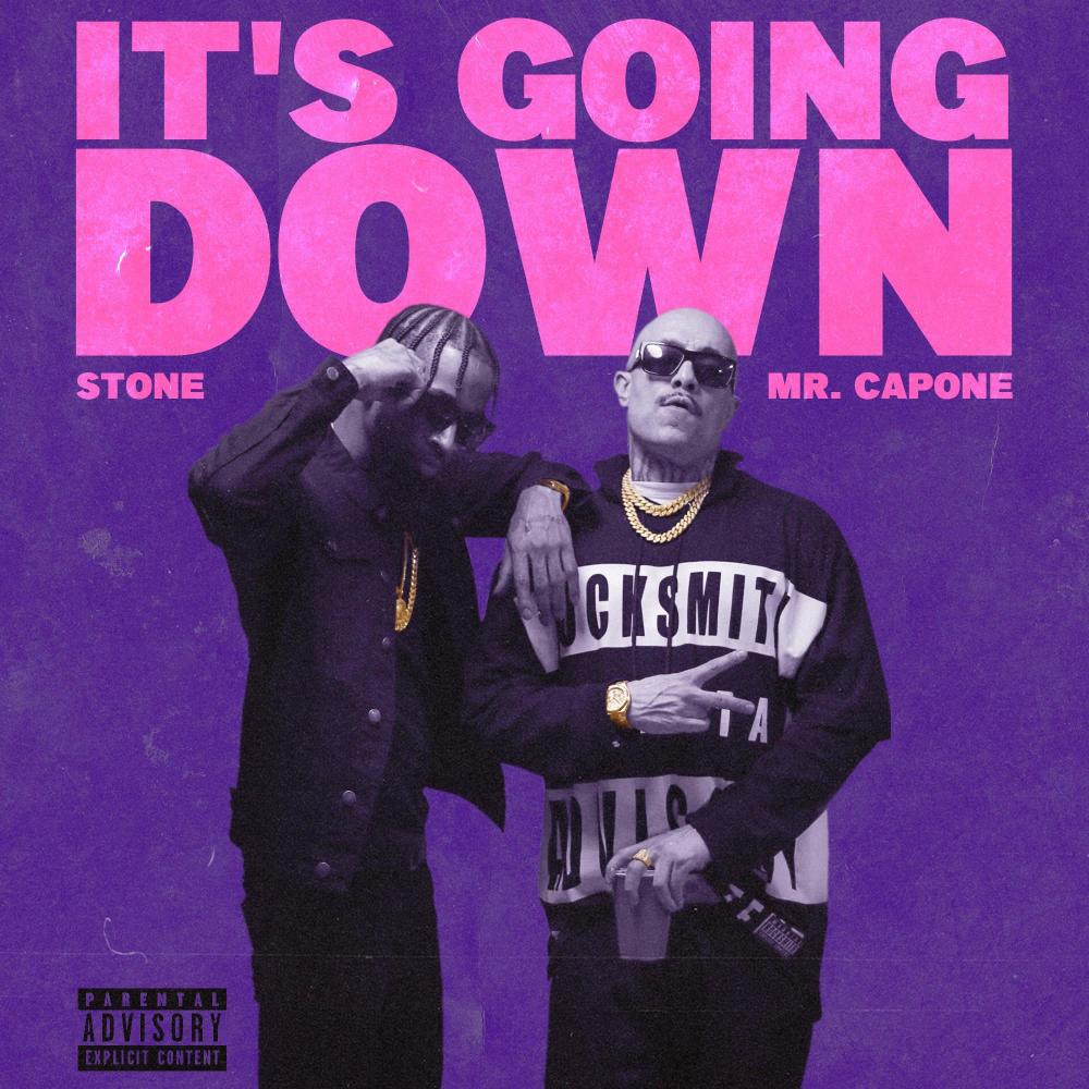 Its Going Down (Explicit)