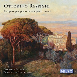 Gabriele Baldocci的專輯Respighi: Works for Piano 4-Hands