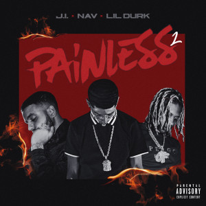 ดาวน์โหลดและฟังเพลง Painless 2 (Explicit) พร้อมเนื้อเพลงจาก J.I the Prince of N.Y