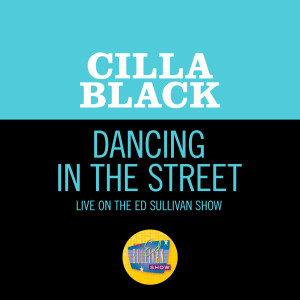 Cilla Black的專輯Dancing In The Street (Live On The Ed Sullivan Show, April 4, 1965)