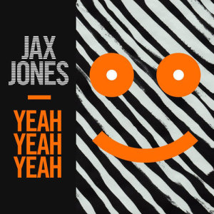 Jax Jones的專輯Yeah Yeah Yeah