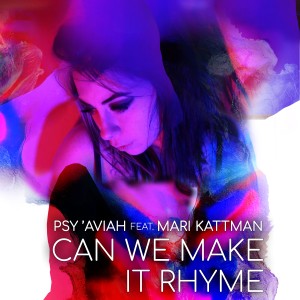 อัลบัม Can We Make It Rhyme ศิลปิน Psy’aviah