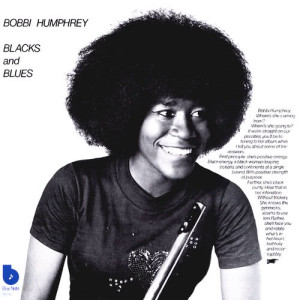 อัลบัม Blacks And Blues ศิลปิน Bobbi Humphrey