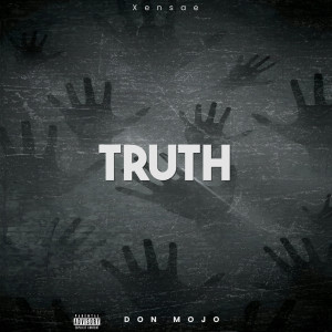 Don Mojo的專輯Truth (Explicit)