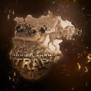 DDark的專輯BUNDELKHAND TRAP
