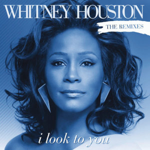 ดาวน์โหลดและฟังเพลง I Look to You (Christian Dio Mixshow Mix) พร้อมเนื้อเพลงจาก Whitney Houston