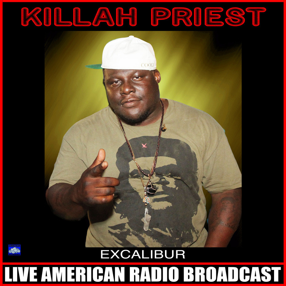 Excalibur (Radio Version|- Killah Priest)