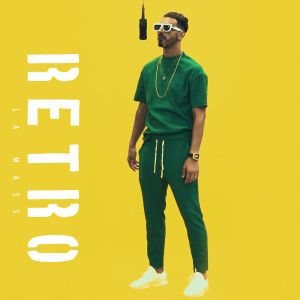 Album Rétro oleh La mass le vrai