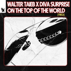 อัลบัม On the Top of the World (YMCA) ศิลปิน Walter Taieb