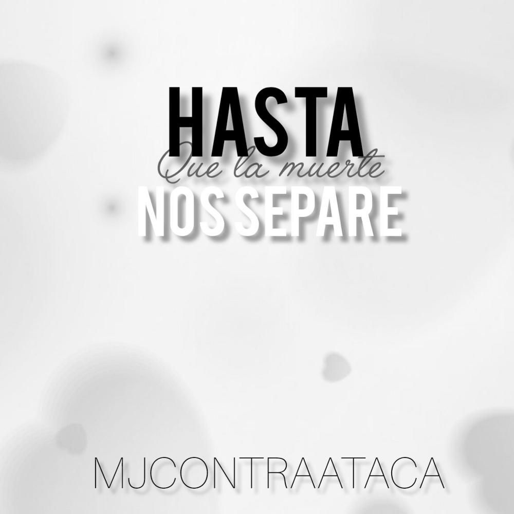 Hasta Que La Muerte Nos Separe (Big Deivis)