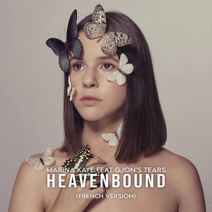 Marina Kaye的專輯Heavenbound (French Version)