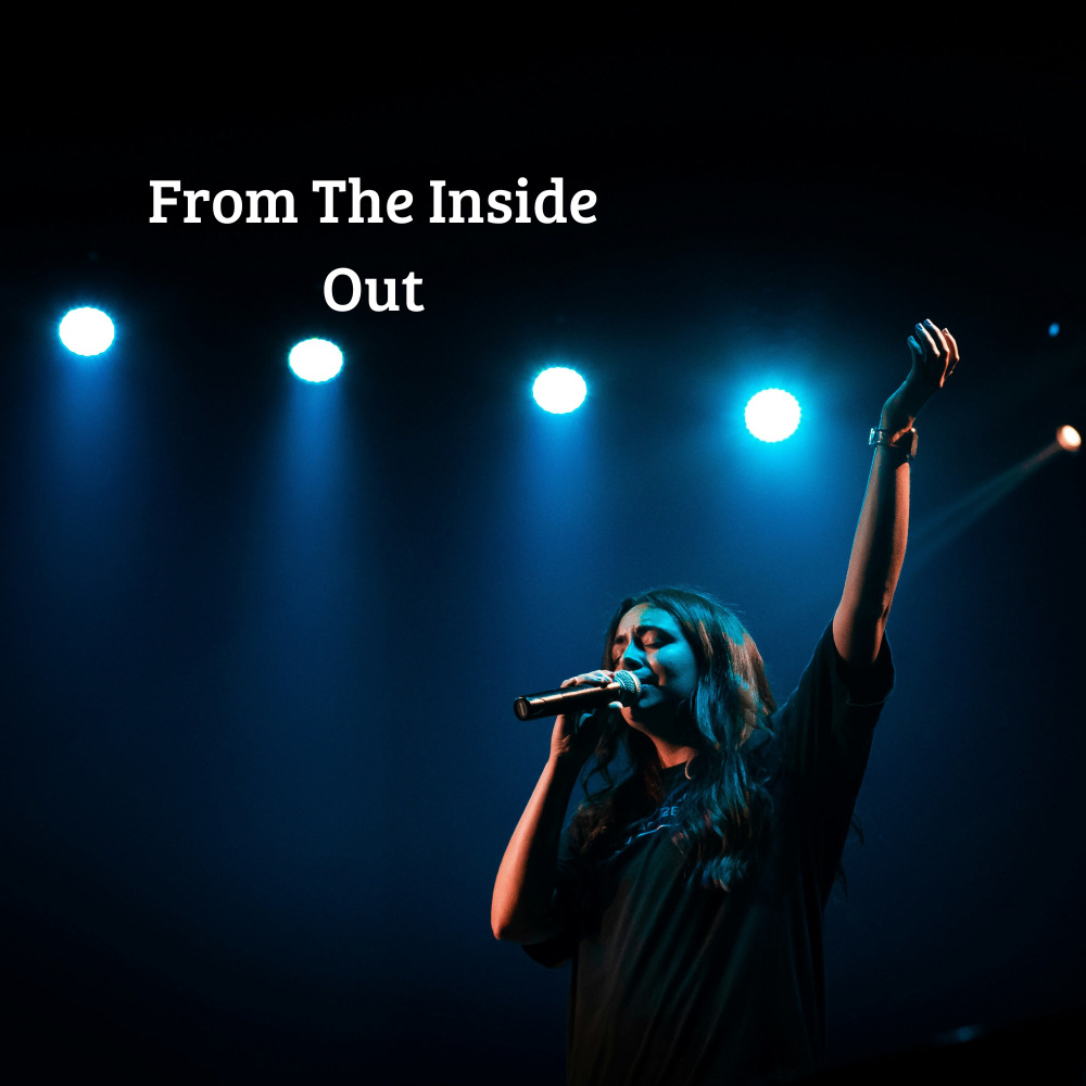 From The Inside Out