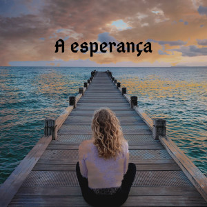 收听TR DO DP的A Esperança歌词歌曲