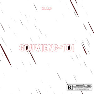 收聽M.A.X的Souviens-toi歌詞歌曲