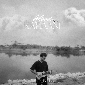Rishit Chauhan的專輯Adhuri Kahaani