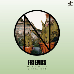 Album Friends from Oliver Night