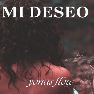 Album mi deseo from Yonas Flow