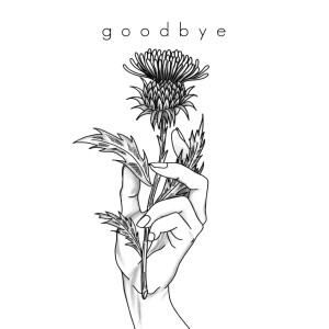 Listen to Goodbye song with lyrics from Crinkle Cut