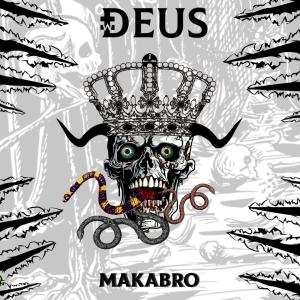 อัลบัม Makabro (Explicit) ศิลปิน dEUS