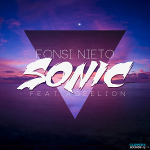 收聽Fonsi Nieto的Sonic (KPD Remix)歌詞歌曲