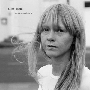 ดาวน์โหลดและฟังเพลง Conversation พร้อมเนื้อเพลงจาก Lucy Rose