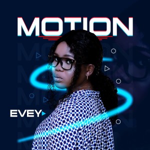 Evey的專輯Motion