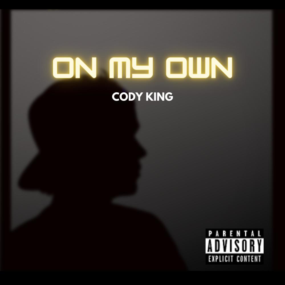 On My Own (Explicit)