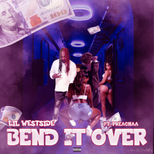 Album Bend It Over (Explicit) from 