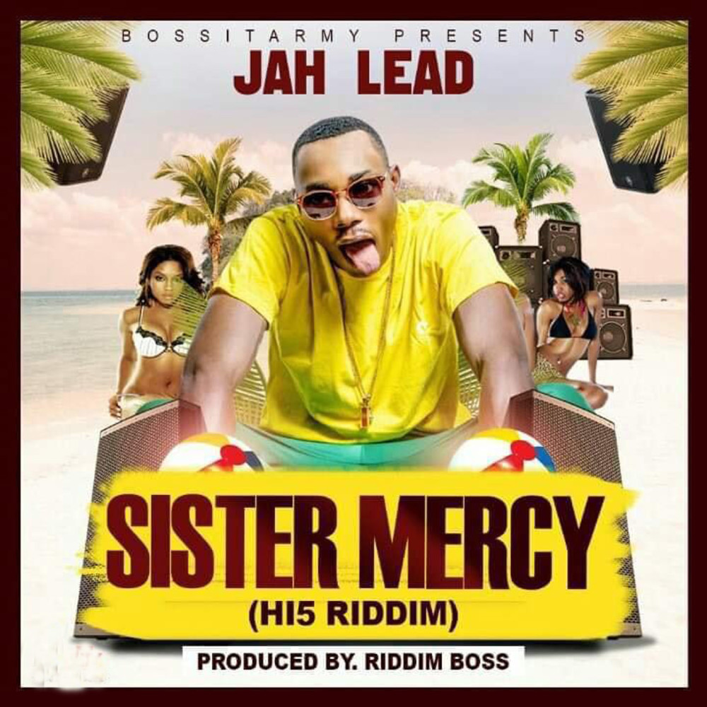 Sister Mercy (Hi5 Riddim) (Explicit) (Hi5 Riddim|Explicit)