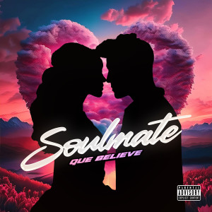 Album Soulmate (Explicit) from 