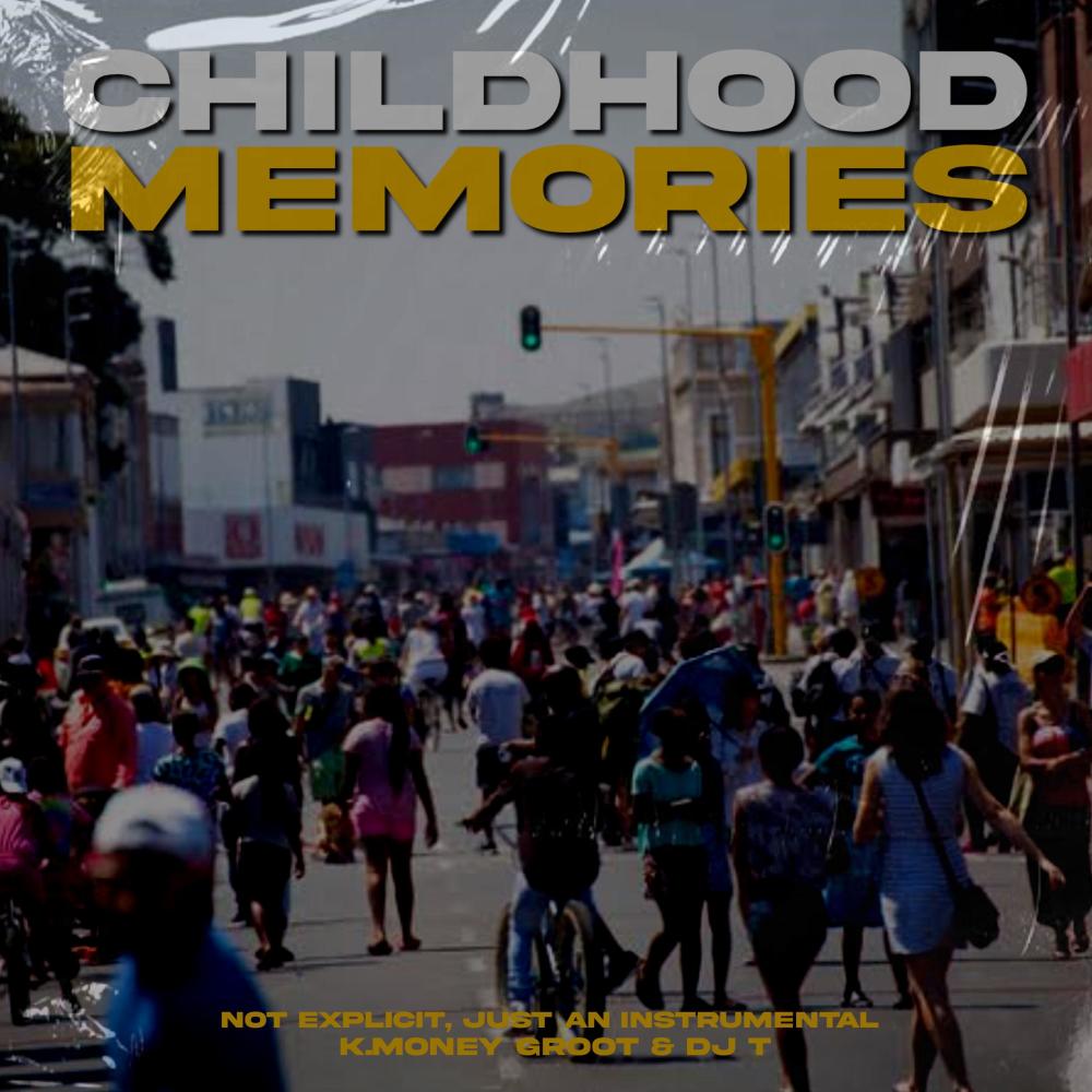 Childhood Memories