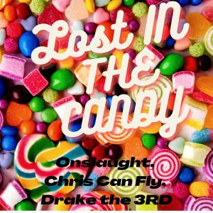 收聽Onslaught的Lost in the candy (Explicit)歌詞歌曲