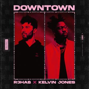 ดาวน์โหลดและฟังเพลง Downtown พร้อมเนื้อเพลงจาก R3hab