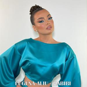 ดาวน์โหลดและฟังเพลง Habibi พร้อมเนื้อเพลงจาก Eugena Aliu