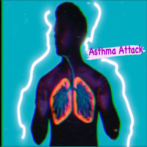 Listen to Asthma Attack (Explicit) song with lyrics from IAMSTYLEZMUSIC