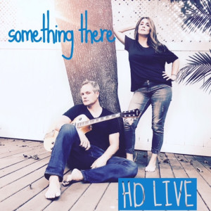 ดาวน์โหลดและฟังเพลง Something There พร้อมเนื้อเพลงจาก HD Live