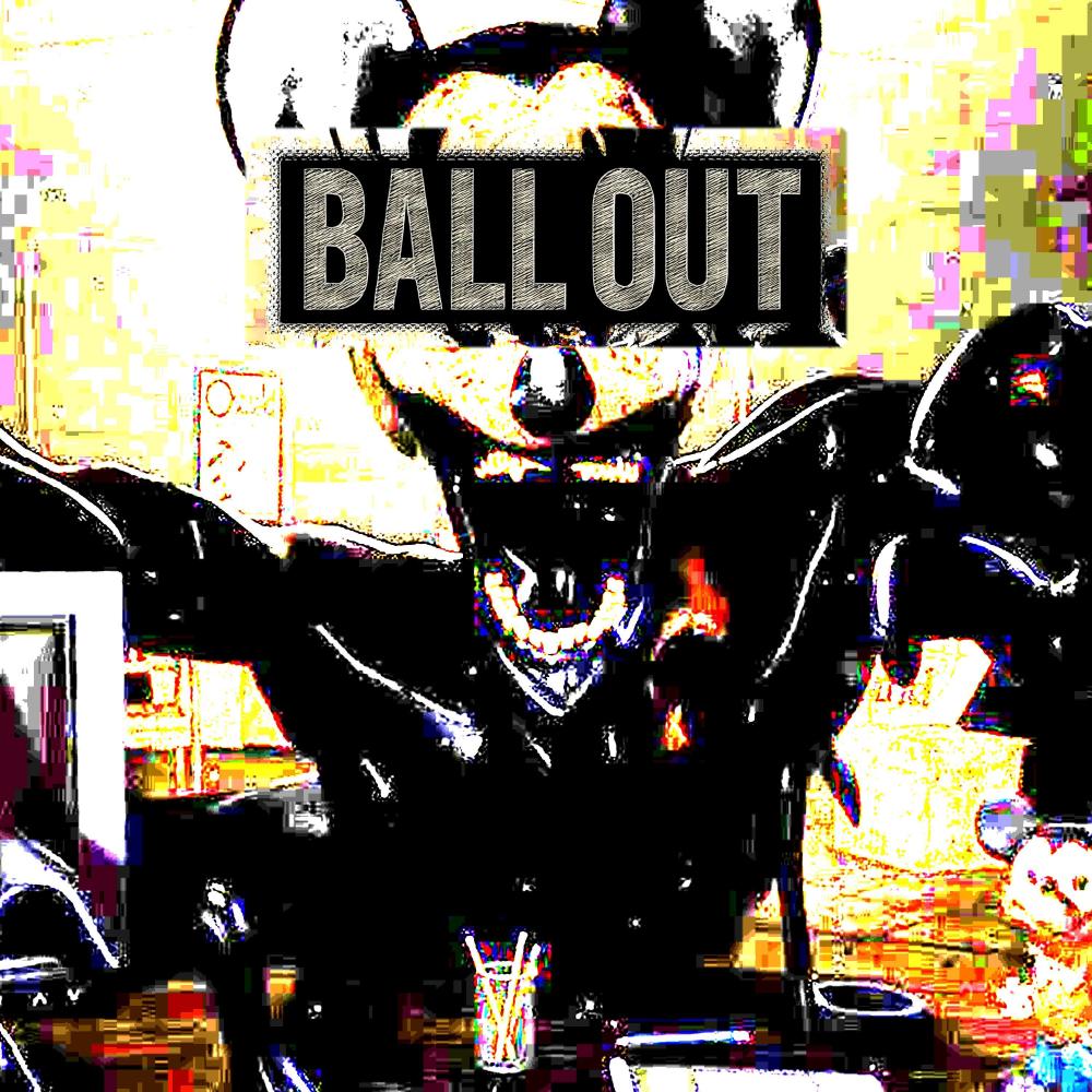 Ball out! (Explicit)