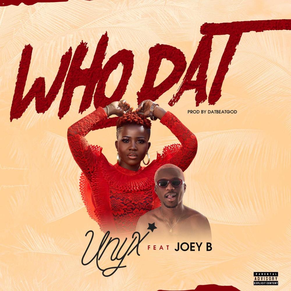 Who Dat(feat. Joey B)